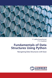 Fundamentals of Data Structures Using Python