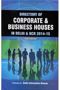 Directory of Corporate & Business Houses in Delhi & N.C.R 2012