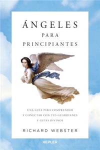 Angeles Para Principiantes