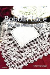 Bobbin Lace for the Dining Table