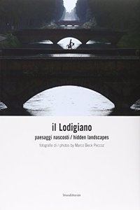 Lodigiano: Hidden Landscapes