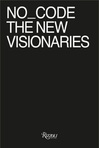 No_code the New Visionaries