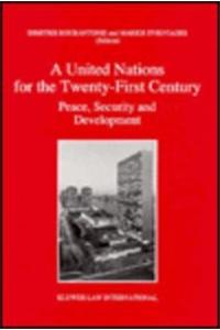 United Nations for the Twenty-First Century