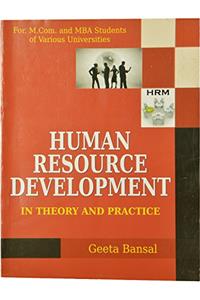 Human Resource Development In Theory And Practice