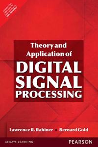 Theory And Application Of Digital Signal Processing