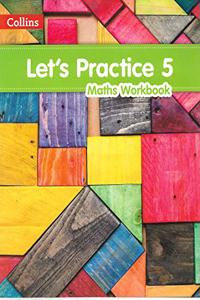 Let's practise ( maths workbook ) class 5