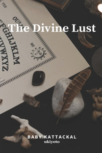 The Divine Lust