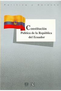 Constitucion Politica de la Republica de Ecuador