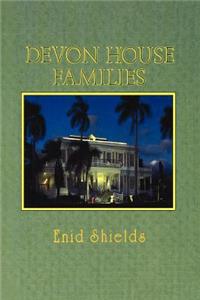 Devon House Families