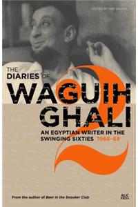 The Diaries of Waguih Ghali