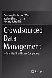 Crowdsourced Data Management