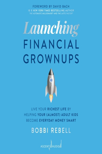 Launching Financial Grownups