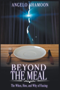 Beyond The Meal