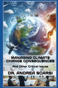 Managing Climate Change Consequences