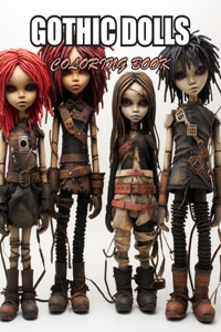 Gothic Dolls Coloring Book