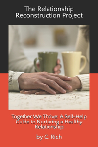 Relationship Reconstruction Project