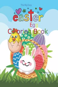 Big Easy Easter Egg Coloring Book For Ages 1-4