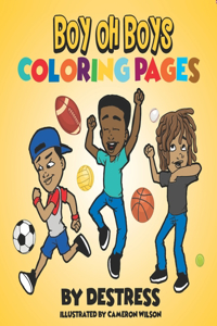 Boy Oh Boys Coloring Pages