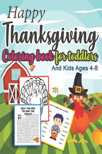 Happy Thanksgiving Coloring book for toddlers and Kids Ages 4-8
