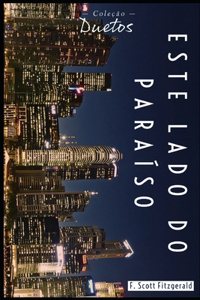 Este Lado do Paraíso (Coleção Duetos)