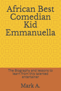 African Best Comedian Kid Emmanuella