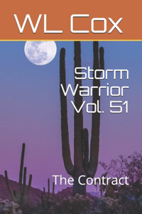 Storm Warrior Vol. 51: The Contract