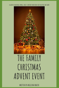 The Family Christmas Advent Event