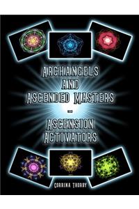 Archangels and Ascended Masters - Ascension Activators