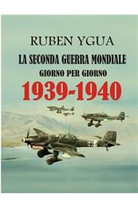1939-1940 Giorno Per Giorno