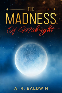 Madness of Midnight