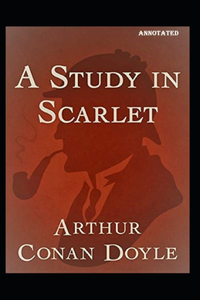 A Study in Scarlet annotated