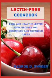 Lectin-Free Cookbook