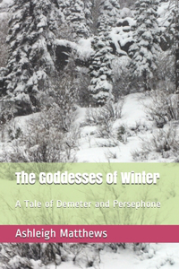 The Goddesses of Winter