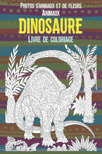 Livre de coloriage - Photos d'animaux et de fleurs - Animaux - Dinosaure