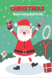 Christmas Magical Coloring Book For Kids