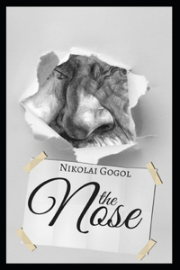 The Nose-Original Edition(Annotated)