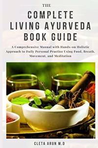 Complete Living Ayurveda Book Guide