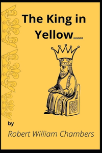 The King in Yellow Annotated
