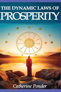 Dynamic Laws of Prosperity