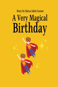 Very Magical Birthday