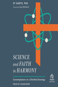 Science and Faith in Harmony