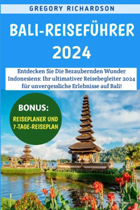 Bali-Reiseführer 2024