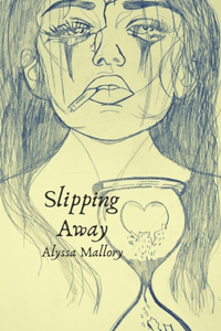 Slipping Away