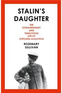 Stalin’s Daughter