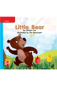 Reading Wonders Leveled Reader Little Bear: On-Level Unit 6 Week 1 Grade K