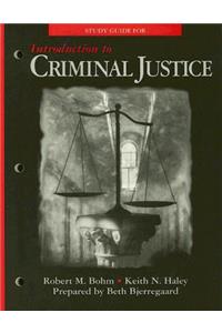 Study Guide for Introduction to Criminal Justice