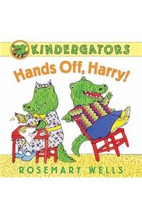 Kindergators: Hands Off, Harry!