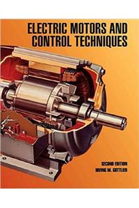 Electric Motors and Control Techniques