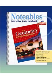 Geometry: Concepts and Applications, Noteables: Interactive Study Notebook with Foldables