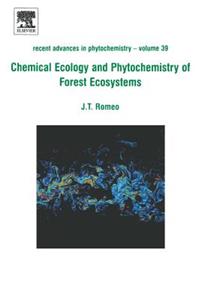 Chemical Ecology and Phytochemistry of Forest Ecosystems